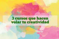 3 cursos sobre creatividad Bloom Marketing